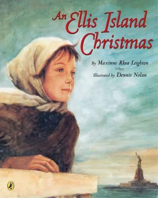 An Ellis Island Christmas by Leighton, Maxinne Rhea