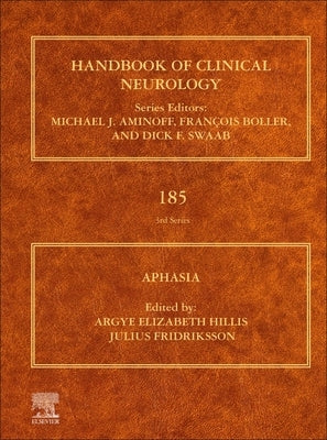Aphasia: Volume 185 by Hillis, Argye Elizabeth