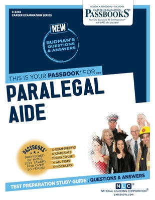 Paralegal Aide (C-2245): Passbooks Study Guide by Corporation, National Learning