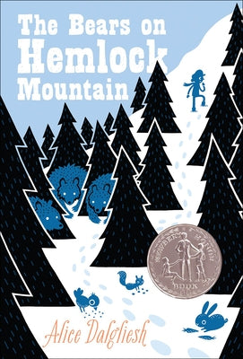 The Bears on Hemlock Mountain by Dalgliesh, Alice