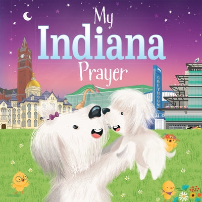My Indiana Prayer by Calderon, Karen
