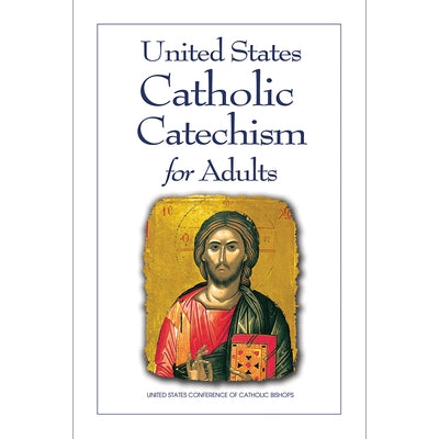 United States Catechism for Adults by Vaticana, Libreria Editrice