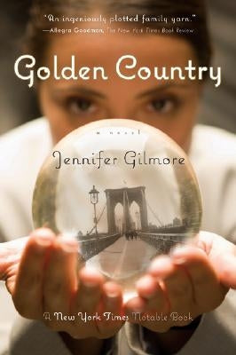 Golden Country by Gilmore, Jennifer