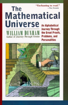 The Mathematical Universe by Dunham, William