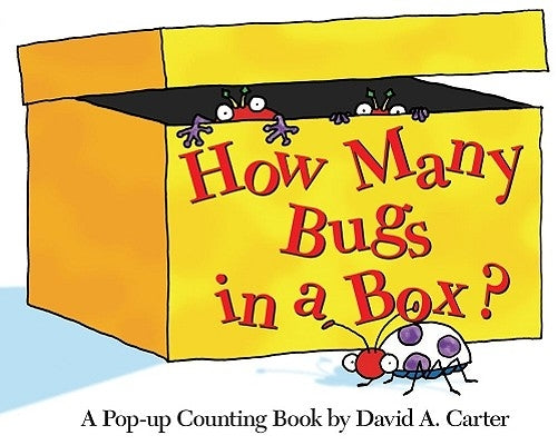 How Many Bugs in a Box?: A Pop-Up Counting Book by Carter, David A.