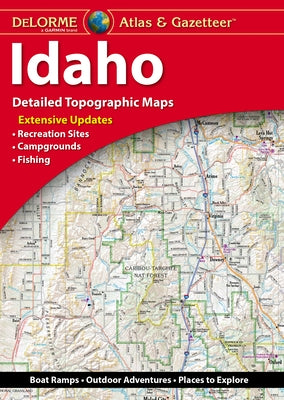 Delorme Atlas & Gazetteer: Idaho by Rand McNally