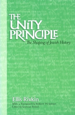 The Unity Principle by House, Behrman