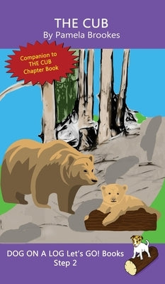 The Cub: Sound-Out Phonics Books Help Developing Readers, including Students with Dyslexia, Learn to Read (Step 2 in a Systemat by Brookes, Pamela