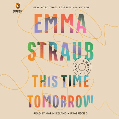 This Time Tomorrow by Straub, Emma