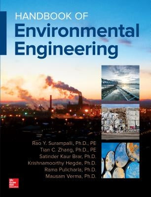 Handbook of Environmental Engineering by Surampalli, Rao