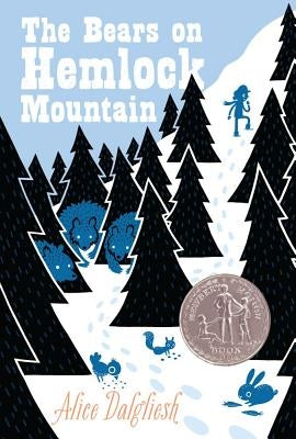 The Bears on Hemlock Mountain by Dalgliesh, Alice