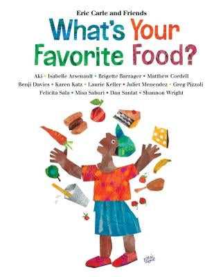 What's Your Favorite Food? by Carle, Eric