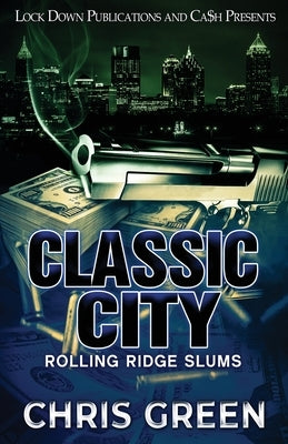 Classic City by Green, Chris