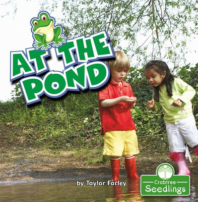 At the Pond by Farley, Taylor