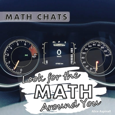 Look for the Math Around You: Math Chats by Aspinall, Alice