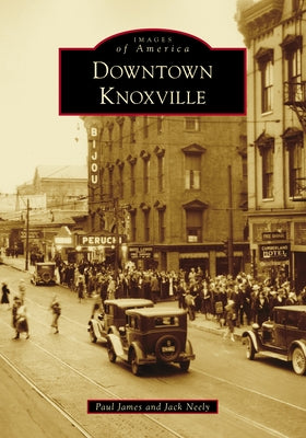 Downtown Knoxville by James, Paul