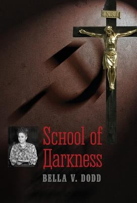 School of Darkness by Dodd, Bella V.