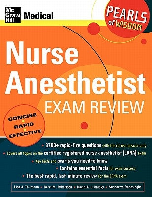 Nurse Anesthetist Exam Review: Pearls of Wisdom by Thiemann, Lisa