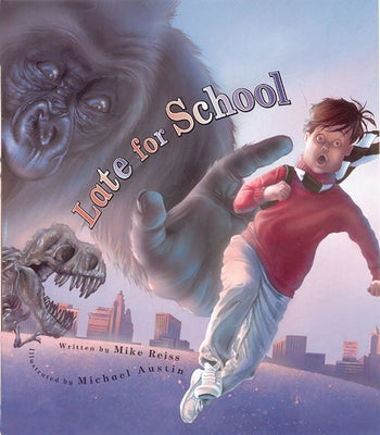 Late for School by Reiss, Mike