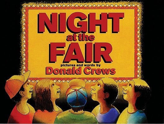 Night at the Fair by Crews, Donald