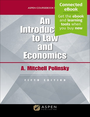 An Introduction to Law and Economics by Polinsky, A. Mitchell