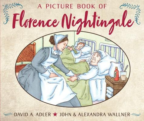 A Picture Book of Florence Nightingale by Adler, David A.