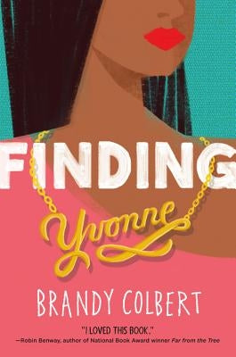 Finding Yvonne by Colbert, Brandy