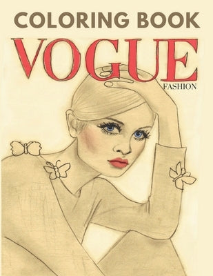 Vogue Fashion Coloring Book by Coloring Book, Vogue Fashion