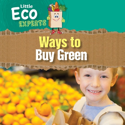 Ways to Buy Green by Sol90 Editors