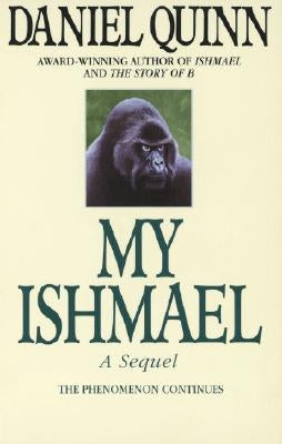 My Ishmael by Quinn, Daniel