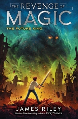 The Future King by Riley, James