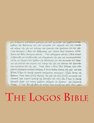 The Logos Bible by Esposito, Paul W.