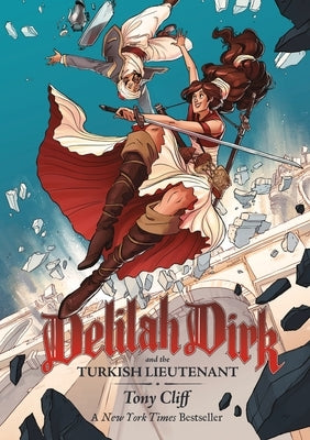 Delilah Dirk and the Turkish Lieutenant by Cliff, Tony