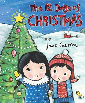 The 12 Days of Christmas by Cabrera, Jane