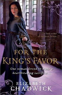 For the King's Favor by Chadwick, Elizabeth