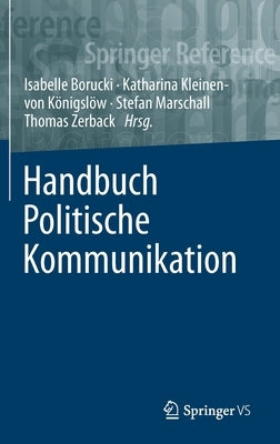 Handbuch Politische Kommunikation by Borucki, Isabelle