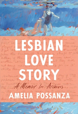 Lesbian Love Story by Possanza, Amelia