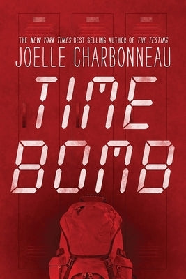 Time Bomb by Charbonneau, Joelle