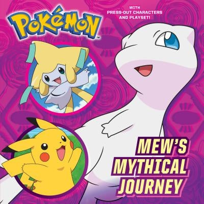 Mew's Mythical Journey (Pokémon) by Nestor, C. J.