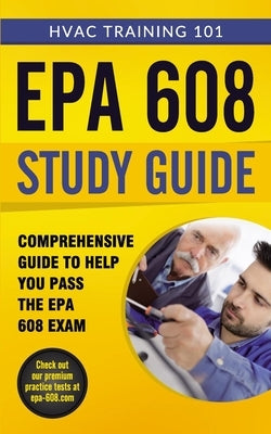 EPA 608 Study Guide by Training 101, Hvac