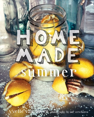 Home Made Summer by Van Boven, Yvette