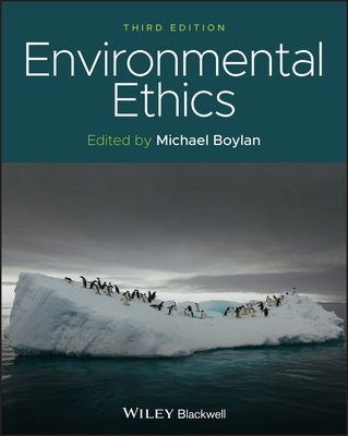 Environmental Ethics by Boylan, Michael