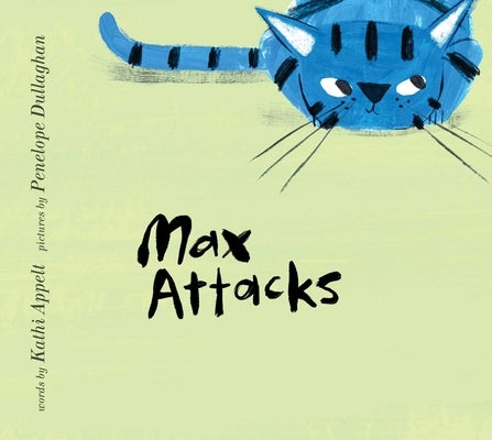 Max Attacks by Appelt, Kathi