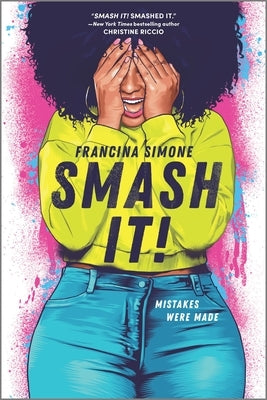 Smash It! by Simone, Francina