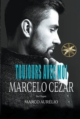 Toujours Avec Moi by Cezar, Marcelo