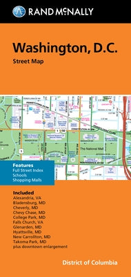 Rand McNally Folded Map: Washington, D.C. Street Map by Rand McNally