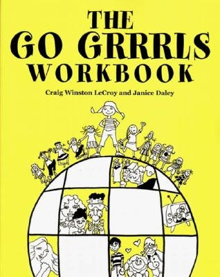 The Go Grrrls by Daley, Janice