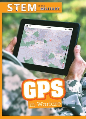 GPS in Warfare by Billings, Tanner