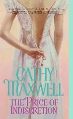 The Price of Indiscretion by Maxwell, Cathy