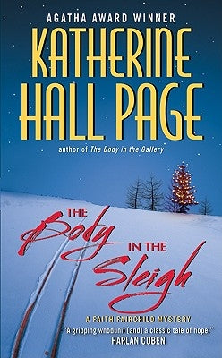 The Body in the Sleigh by Page, Katherine Hall